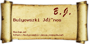 Bulyovszki János névjegykártya